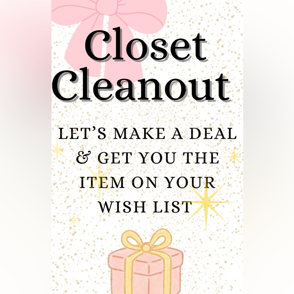 Closet Cleanout Accepting Offers